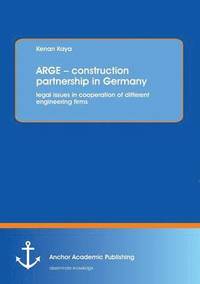bokomslag ARGE - construction partnership in Germany