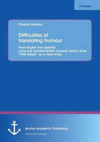 bokomslag Difficulties of translating humour
