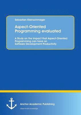 Aspect-Oriented Programming evaluated 1