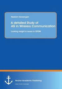 bokomslag A detailed Study of 4G in Wireless Communication