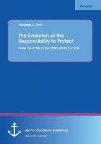 bokomslag The Evolution of the Responsibility to Protect