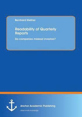 Readability of Quarterly Reports 1
