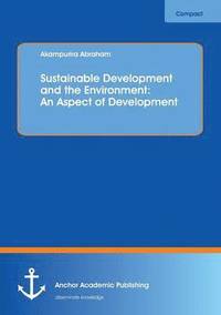 bokomslag Sustainable Development and the Environment