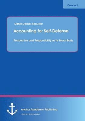 bokomslag Accounting for Self-Defense