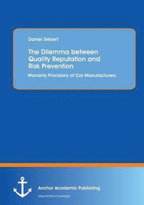 Dilemma between Quality Reputation and Risk Prevention