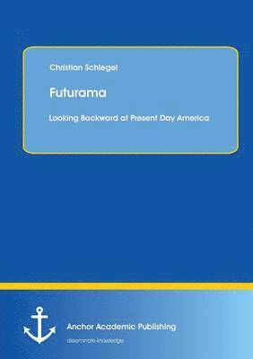 Christian Schlegel - Futurama, Häftad