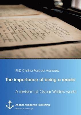 Cristina Pascual Aransáez - importance of being a reader, Häftad