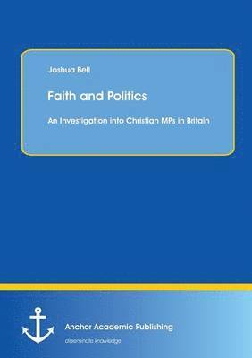 Faith and Politics 1