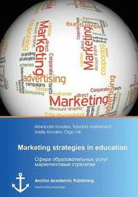bokomslag Marketing strategies in education (published in russian)