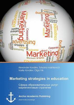 Marketing strategies in education (published in russian) 1