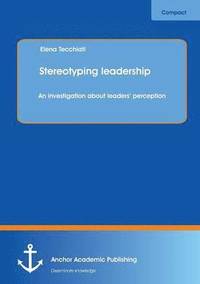 bokomslag Stereotyping leadership