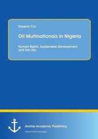 bokomslag Oil Multinationals in Nigeria