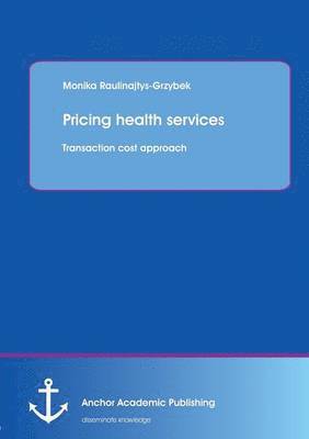 Pricing health services 1