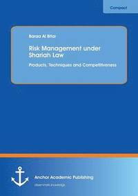 bokomslag Risk Management under Shariah Law