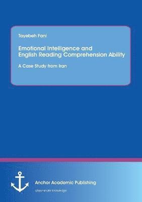 Emotional Intelligence and English Reading Comprehension Ability 1