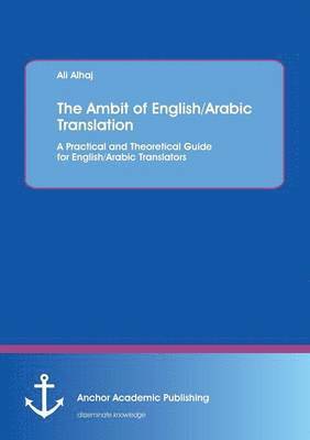 Ambit of English/Arabic Translation