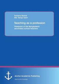 bokomslag Teaching as a profession