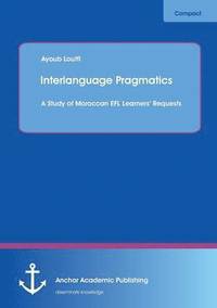 bokomslag Interlanguage Pragmatics