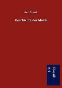 bokomslag Geschichte der Musik