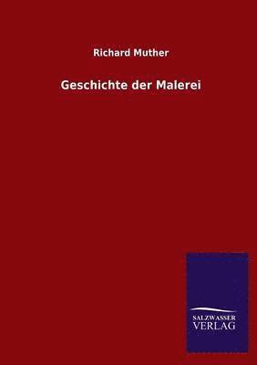 bokomslag Geschichte Der Malerei