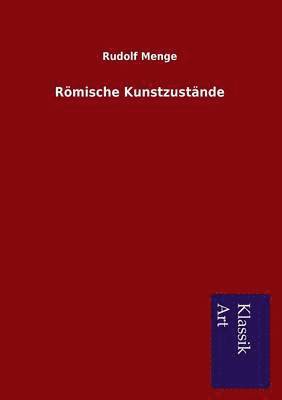 Rmische Kunstzustnde 1