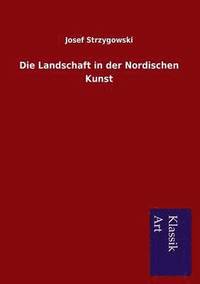bokomslag Landschaft in der Nordischen Kunst