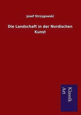 bokomslag Landschaft in der Nordischen Kunst