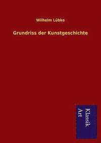 bokomslag Grundriss der Kunstgeschichte