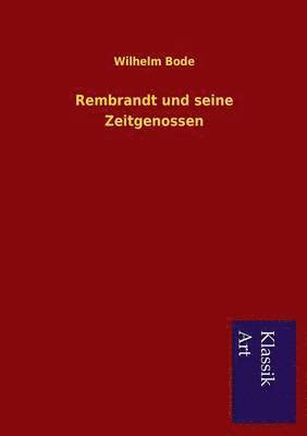 bokomslag Rembrandt Und Seine Zeitgenossen