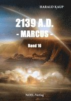 bokomslag 2139 A.D. - Marcus -