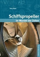 bokomslag Schiffspropeller im Wandel der Zeiten