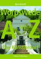 Björn Bischoff - Worpswede, Häftad