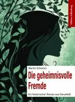 Martin Schemm - Die geheimnisvolle Fremde, Häftad. Tillgänglighet: Lägg i varukorg