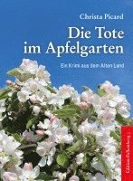 Die Tote im Apfelgarten 1