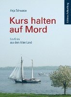 Kurs halten auf Mord 1