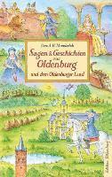 bokomslag Sagen & Geschichten aus Oldenburg und dem Oldenburger Land