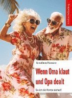 bokomslag Wenn Oma klaut und Opa dealt