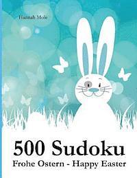 bokomslag 500 Sudoku Frohe Ostern - Happy Easter