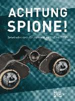 Magnus Pahl, Gorch Pieken - Achtung Spione!: Geheimdienste in Deutschland 1945 Bis 1956 - Essays, Inbunden