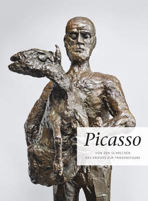 Markus Muller - Picasso: Von Den Schrecken Des Krieges Zur Friedenstaube, Häftad