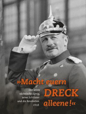 bokomslag »Macht euern Dreck alleene!«