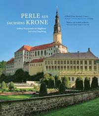 bokomslag Perle Aus Sachsens Krone: Schloss Weesenstein Im Muglitztal Und Seine Umgebung