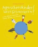 Miriam Schultze - Menschenskinder! Weltgeschichten!: In Den Volkerkundemuseen Leipzig, Dresden Und Herrnhut, Inbunden. Tillgänglighet: Lägg i varukorg
