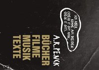 bokomslag A.R. Penck: "But I,m from Dresden (check it out man, check it out)"