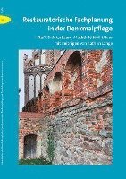 bokomslag Restauratorische Fachplanung in Der Denkmalpflege