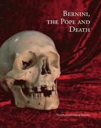 bokomslag Bernini, the Pope & Death