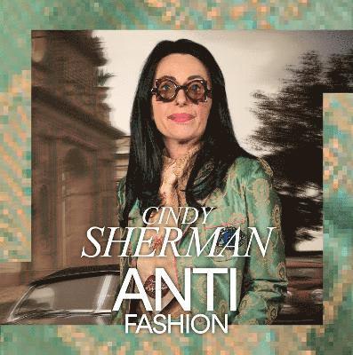 Cindy Sherman: Anti-Fashion 1