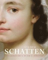 bokomslag Aus dem Schatten
