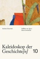 bokomslag Kaleidoskop der Geschichte[n], Band 10