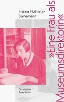 Gloria Köpnick, Rainer Stamm - 'Eine Frau als Museumsdirektorin', Häftad
